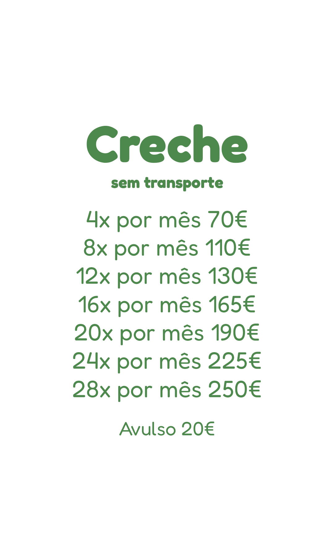 creche sem transporte